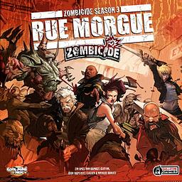 Zombicide Season 3: Rue Morgue